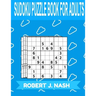 Sudoku Puzzle Book for Adults: MEDIUM: The perfect book to make you more expert in sudoku