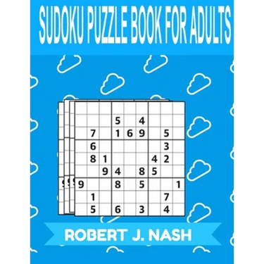 Sudoku Puzzle Book for Adults: MEDIUM: The perfect book to make you more expert in sudoku
