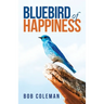 Bluebird of Happiness