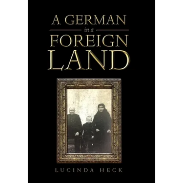 A German in a Foreign Land
