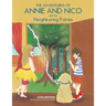 The Adventures of Annie and Nico and the Neighboring Fairies