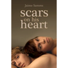 Scars on His Heart