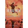 The Real Truth: Book of Facts Testify! Roles of the Holy Spirit and What Do I Do with It?