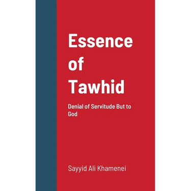 Essence of Tawhid: Denial of Servitude But to God