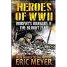 Heroes of World War II: Murphy's Rangers V - The Bloody Flag