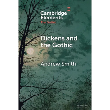 Dickens and the Gothic