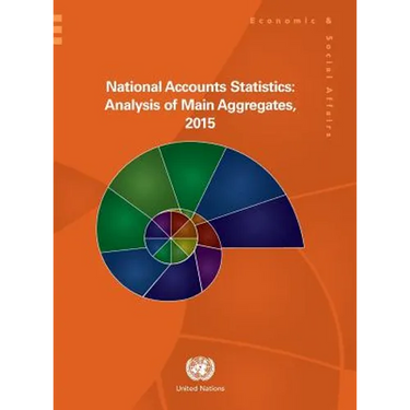 National Accounts Statistics: Analysis of Main Aggregates 2015