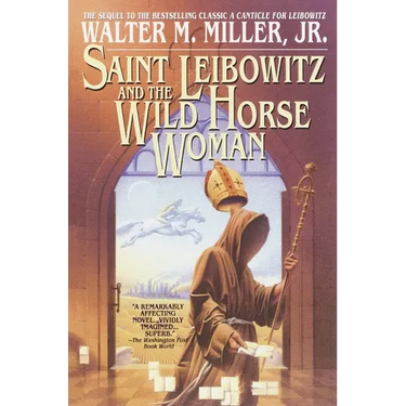 Saint Leibowitz and the Wild Horse Woman