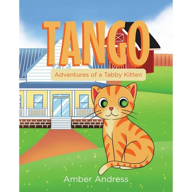 Tango: Adventures of a Tabby Kitten