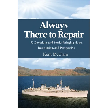 Always There To Repair: 52 Devotionals and Stories bringing Hope, Restoration, and Perspective