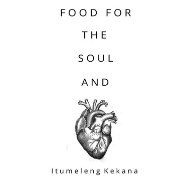 Food for the Soul and Heart