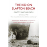 The Kid on Slapton Beach