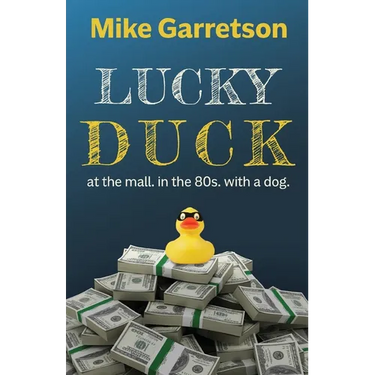 Lucky Duck: At the mall, in the 80s, with a dog.