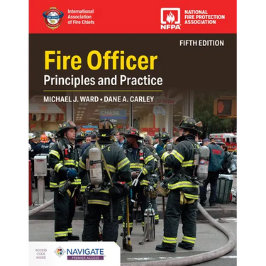 Fire Officer: Principles and Practice