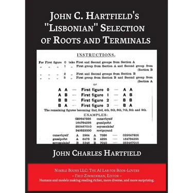 John C. Hartfield's "Lisbonian" Selection of Roots and Terminals