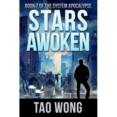 Stars Awoken: A LitRPG Apocalypse