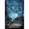 A Crucible of Souls: Book One of the Sorcery Ascendant Sequence