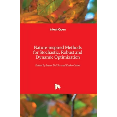 Nature-inspired Methods for Stochastic, Robust and Dynamic Optimization