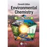 Environmental Chemistry: Eleventh Edition