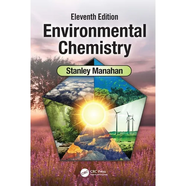 Environmental Chemistry: Eleventh Edition
