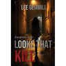 Looks That Kill