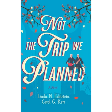 Not the Trip We Planned