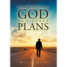 But God Had Other Plans