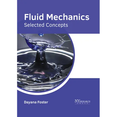 Fluid Mechanics: Selected Concepts