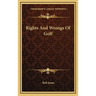 Rights And Wrongs Of Golf