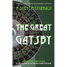 The Great Gatsby: Four Sticks Press Centennial Edition
