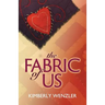 The Fabric of Us