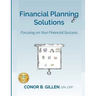 Financial Planning Solutions: Focusing on Your Financial Success