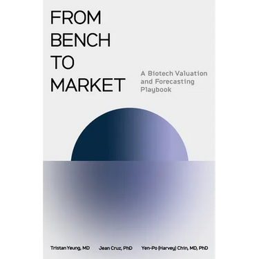 From Bench to Market: A Biotech Valuation and Forecasting Playbook