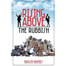 Rising Above the Rubbish: Living Words for Dead Situations