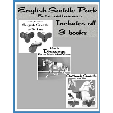 English Saddle Pack: English, Dressage and Cutback: For the Model Horse Arena
