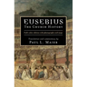 Eusebius: The Church History