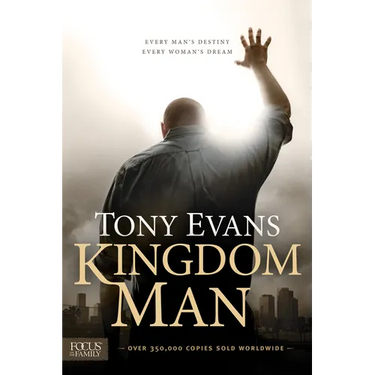 Kingdom Man: Every Man's Destiny, Every Woman's Dream