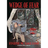 Wedge of Fear