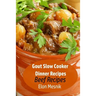 Gout Slow Cooker Dinner Recipes: Beef Recipes