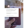 Citizenship and Human Rights: From Exclusive and Universal to Global Rights: A New Framework