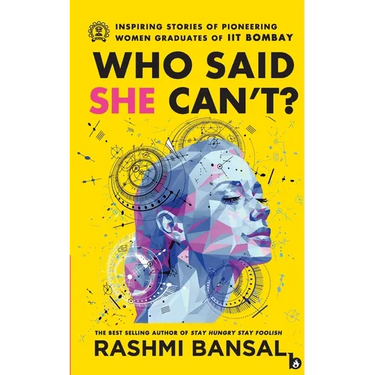 Who Said She Can't ?