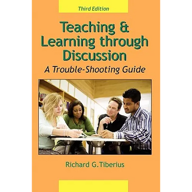 Teaching & Learning through Discussion: A Trouble-Shooting Guide