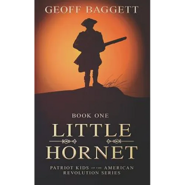 Little Hornet: Boy Patriot of North Carolina