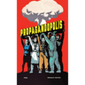 Propagandopolis: A Century of Propaganda from Around the World