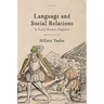 Language and Social Relations in Early Modern England