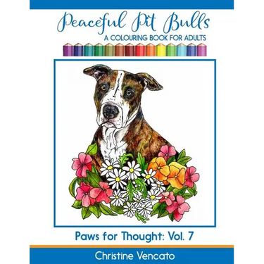 Peaceful Pit Bulls: A Friendly Dog Colouring Book for Adults