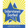 Interviews Sorted: A guide to job interviews