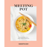 Melting Pot: Stories and Recipes from a Chinese American Daydreamer