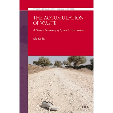 The Accumulation of Waste