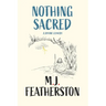 Nothing Sacred - A divine comedy